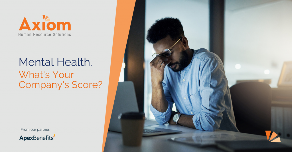 What’s Your Score on Employee Mental Health?