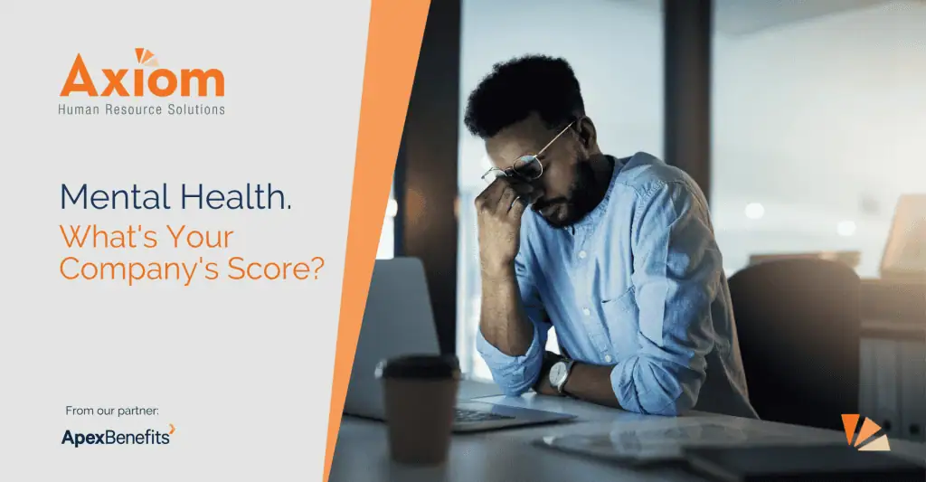 axiom apex employee mental health score