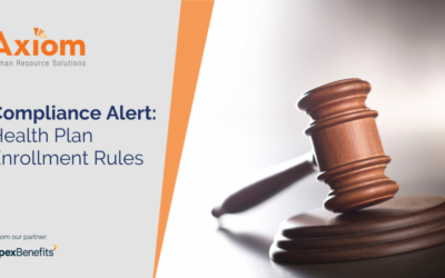 Axiom Human Resource Solutions compliance alert graphic featuring a gavel and text about health plan enrollment rules, emphasizing HR compliance and enrollment processes.