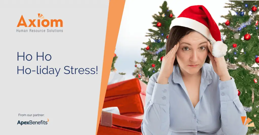 Axiom Apex Holiday Stress