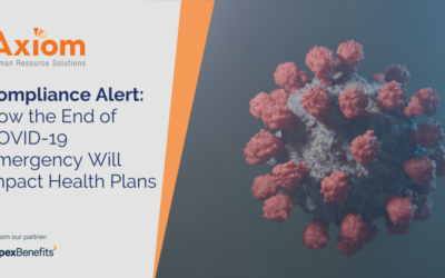 COMPLIANCE ALERT: How the End of the COVID-19 Emergency Will Impact Health Plans