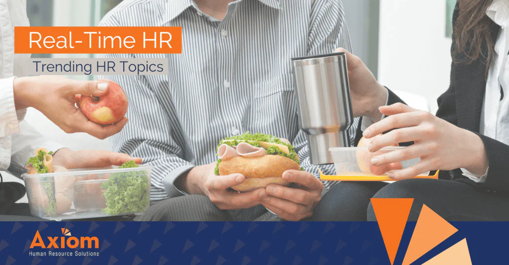 Real Time HR should we require employees to take lunch breaks