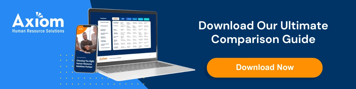 ADP vs UKG: How to Know It’s Time to Switch 2 ADP vs UKG Download Our Ultimate Comparison Guide - Axiom